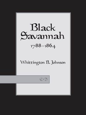 cover image of Black Savannah, 1788–1864